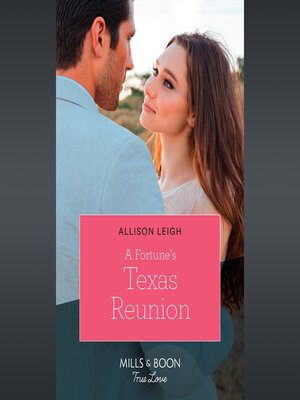 cover image of A Fortune's Texas Reunion